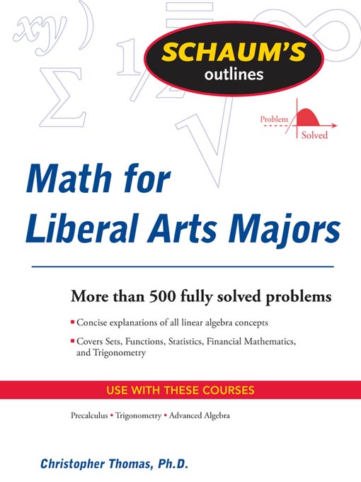 Title details for Mathematics for Liberal Arts Majors by Christopher Thomas - Available
